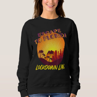 Funny Ron Desantis Escape to Florida Vintag Sweatshirt