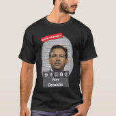 Funny Ron Desantis Mugshot Lock Ihm Up T-Shirt (Vorderseite)