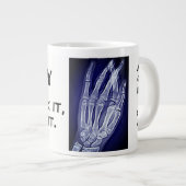 Funny"Röntgen. Sie brechen es, wir nehmen es" & Ha Jumbo-Tasse (Vorderseite Rechts)