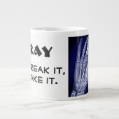 Funny"Röntgen. Sie brechen es, wir nehmen es" & Ha Jumbo-Tasse (Vorderseite)