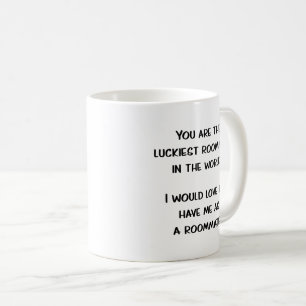 Funny Roommate Geschenk Idee Tasse Kaffee Cup