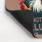 Funny Rooster "Not Today Clucker" Farm Leben Kunst Mousepad (Ecke)
