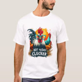 Funny Rooster "Not Today Clucker" Farm Leben Kunst T-Shirt (Vorderseite)