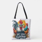 Funny Rooster "Not Today Clucker" Farm Leben Kunst Tasche (Rückseite)