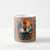 Funny Rooster "Not Today Clucker" Farm Life Art Kaffeetasse (Mittel)