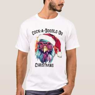 Funny Rooster T-Shirt, Cock-a-Doodle-Do T-Shirt
