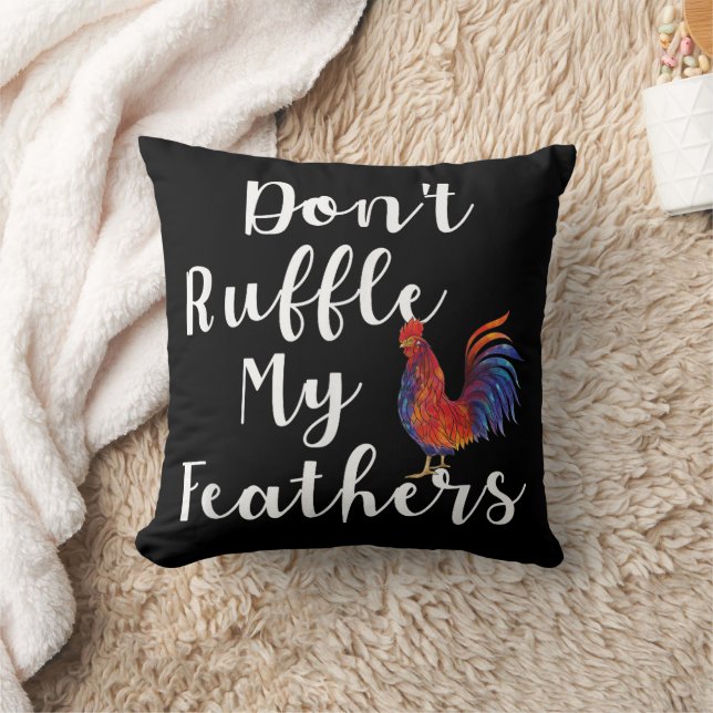 Funny Rooster Zitat nicht ruffle meine Federn Kissen (Decke)