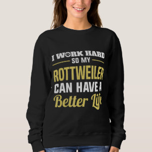 Funny Rottie Rottweiler Hundeshirt Sweatshirt