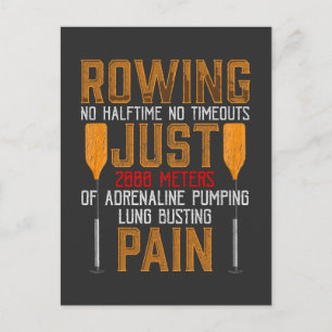 Funny Rowing Adrenaline Pumping Lung Busting Rower Postkarte
