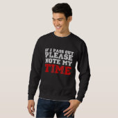 Funny Rowing wenn ich verreite Bitte beachten Sie Sweatshirt (Vorne ganz)
