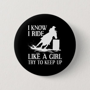 Funny Rrel Racing Geschenk für Frauen Pferderennen Button