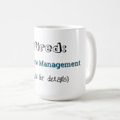 Funny Rtirement Jog No more Work Celebration Kaffeetasse (VorderseiteRechts)