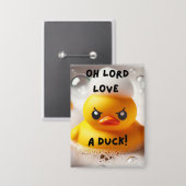 Funny Rubber Duck Lord Liebe A Duck Quote Button (Vorderseite/Rückseite)