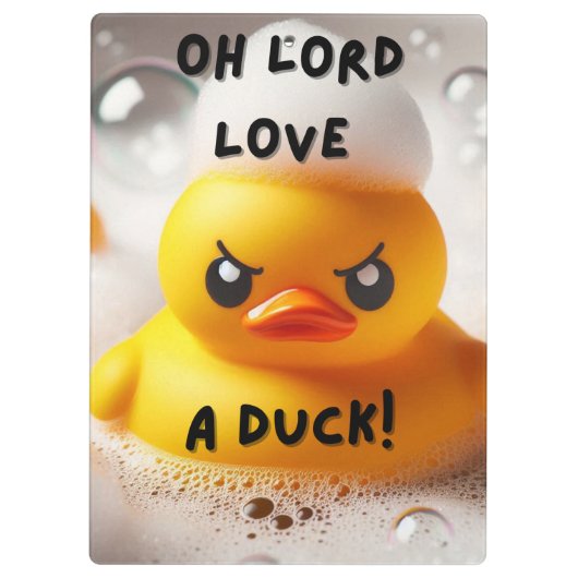 Funny Rubber Duck Lord Liebe A Duck Quote Klemmbrett (Rückseite)