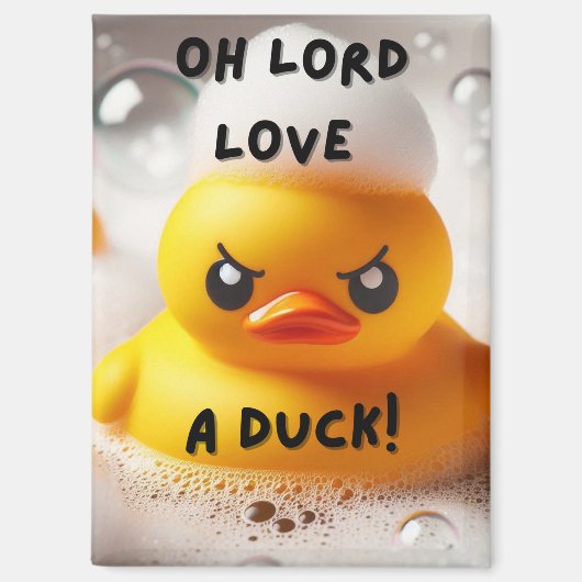 Funny Rubber Duck Lord Liebe A Duck Quote Magnet (Vorderseite)