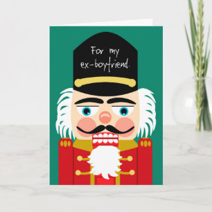 Funny Rude Nutcracker Christmas Ex Boyfriend Feiertagskarte