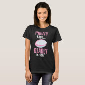 Funny Rugby Gift For Girls Pretty Face Deadly Tack T-Shirt (Vorne ganz)