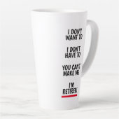 Funny Ruhestand Geschenk große latte Kaffee Tasse (Rechte Ecke)