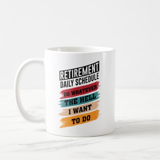 Funny Ruhestand Zeitplan Geschenke Männer Frauen Kaffeetasse (Links)