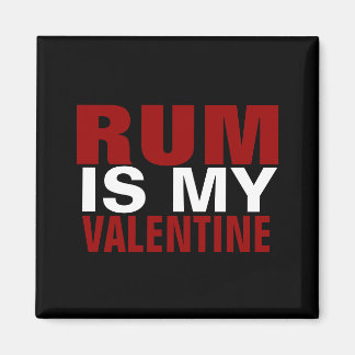 Funny Rum ist mein Valentine | Valentinstag Magnet