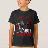 Funny Run Steal Ich wage es, Sie Baseball Catcher T-Shirt (Vorderseite)