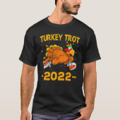 Funny Run Türkei Trot 2022 Huffin The Stuffin Than T-Shirt (Vorderseite)