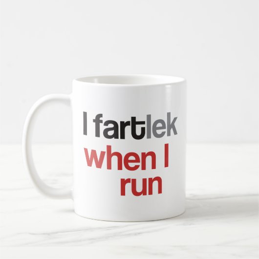 Funny Runner | Ich FARTlek, wenn ich laufen © Tass Kaffeetasse (Links)