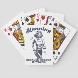 Funny Running Because Murder Is Wrong Retro Spielkarten