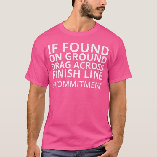 Funny Running Commitment Runner Jogger Life T-Shirt (Vorderseite)
