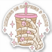Funny Running on Caffein and Chaos Vinyl Sticker (Vorderseite)