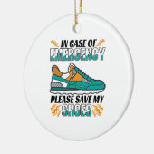 Funny Running Quote - Meine Schuhe Rett Keramik Ornament (Links)