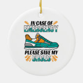 Funny Running Quote - Meine Schuhe Rett Keramik Ornament (Hinten)