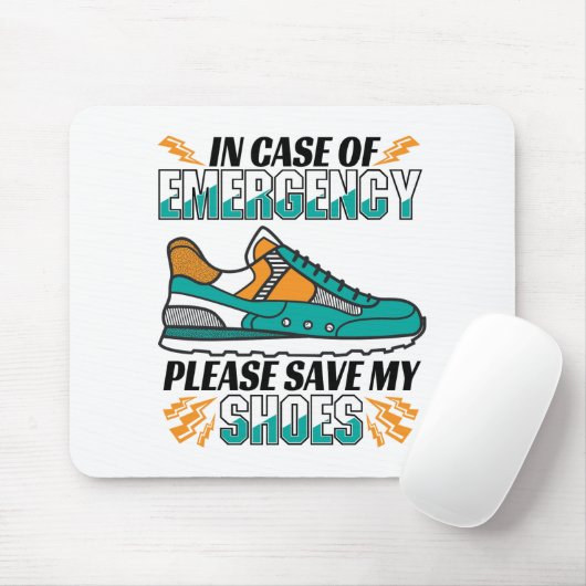Funny Running Quote - Meine Schuhe Rett Mousepad (Mit Mouse)