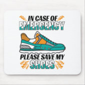 Funny Running Quote - Meine Schuhe Rett Mousepad (Vorne)