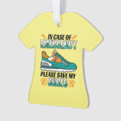 Funny Running Quote - Meine Schuhe Rett Ornament (Vorderseite)