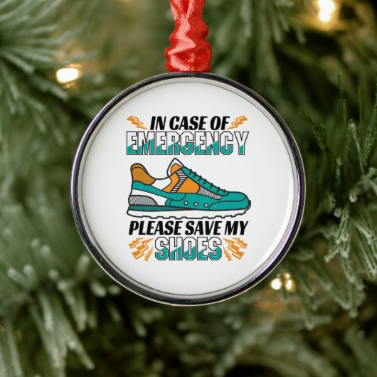 Funny Running Quote - Meine Schuhe Rett Ornament Aus Metall (Baum)