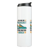 Funny Running Quote - Meine Schuhe Rett Thermosbecher (Nach links gedreht)