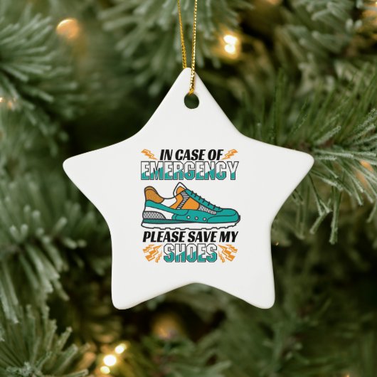 Funny Running Quote - Save My Shoes Keramik Ornament (Baum)