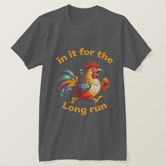 Funny Running Rooster – In It for the Long Run T-Shirt (Design vorne)