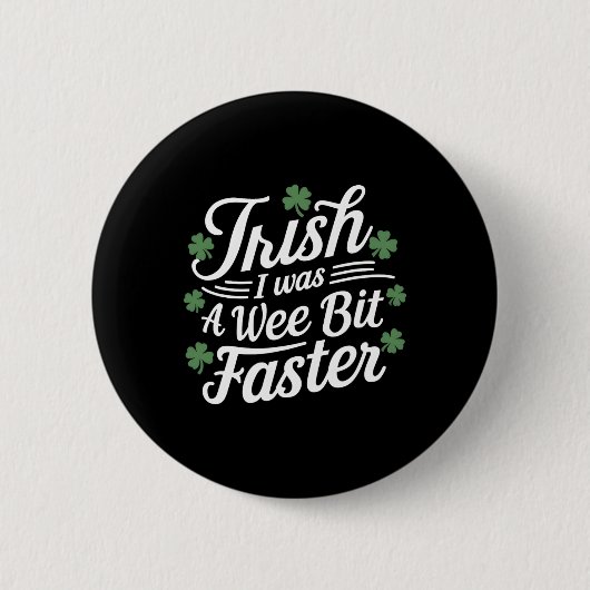 Funny Running St Patricks Day Irish Ich war ein We Button (Vorderseite)
