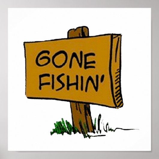 Funny Rustic Fun Gone Fishin Expressions Logo Poster (Vorne)