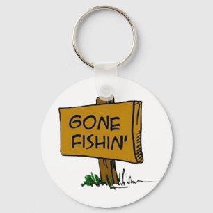 Funny Rustic Fun Gone Fishin Expressions Logo Schlüsselanhänger