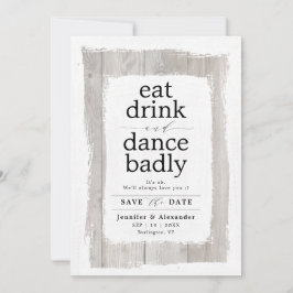 Funny Rustic Whitewusch Barnwood Save The Date