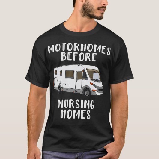 Funny RV Motorhome Geschenk für Senioren T-Shirt (Vorderseite)