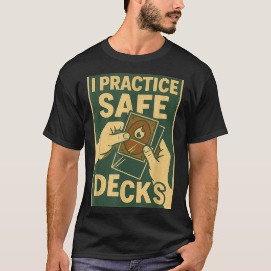 Funny Safe Decks Trading Card Game Pun Humor  T-Shirt (Vorderseite)