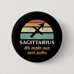 Funny Sagittarius Zodiac Rules Button