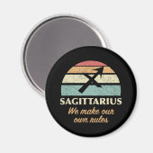 Funny Sagittarius Zodiac Rules Magnet (Vorderseite/Rückseite)