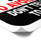 Funny sagt mir nicht, wie ich mein Job-Poster mach Poster (Ecke)