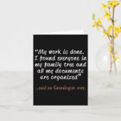 Funny Said No Genealogist Ever Quote Gift Karte (Gelbe Blume)
