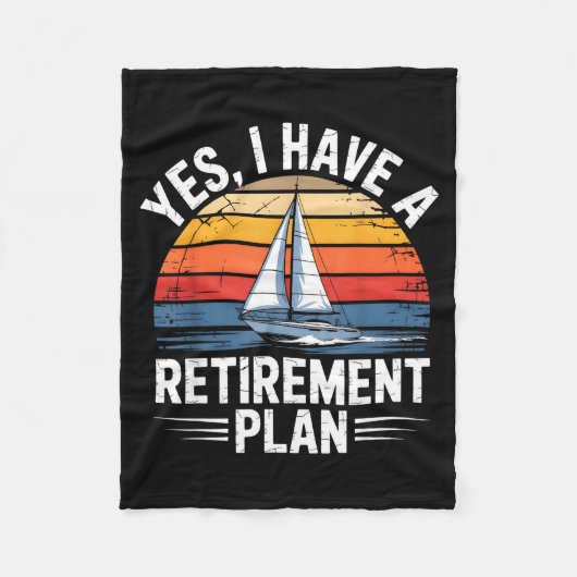 Funny Sailing Retirement Plan Boat Lover Gift Fleecedecke (Vorderseite)